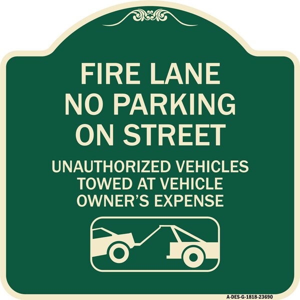 Signmission No Parking on Street Unauthorized Vehicles Towed at Vehicle Owners Expense, A-DES-G-1818-23690 A-DES-G-1818-23690 - main
